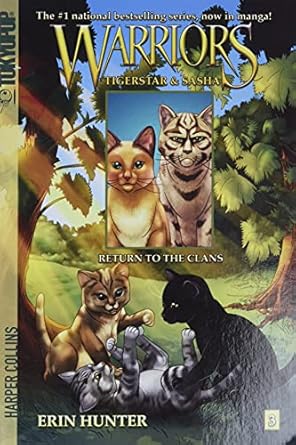warriors tigerstar and sasha #3 return to the clans 1st edition erin hunter ,dan jolley ,don hudson