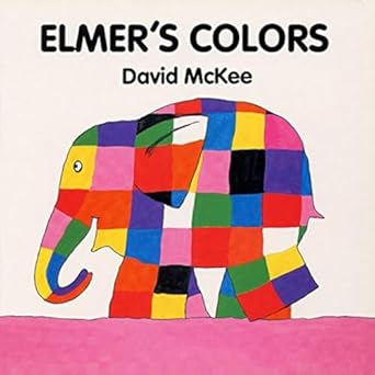 elmers colors 1st edition david mckee 0688137628, 978-0688137625