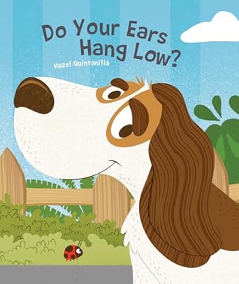 do your ears hang low 1st edition hazel quintanilla 1486724027, 978-1486724024