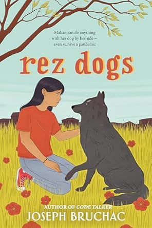 rez dogs 1st edition joseph bruchac 0593326210, 978-0593326213