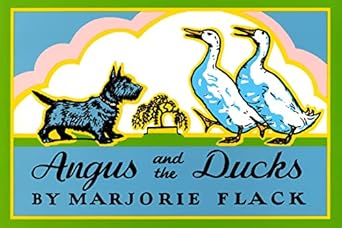 angus and the ducks 1st edition marjorie flack 0374403856, 978-0374403850