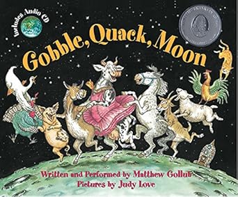 gobble quack moon 1st edition matthew gollub ,judy love 1889910201, 978-1889910208