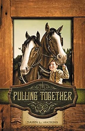 pulling together 1st edition dawn l watkins 089084609x, 978-0890846094