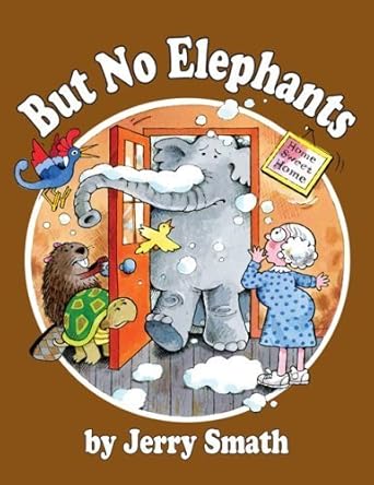 but no elephants 1st edition jerry smath 1563832747, 978-1563832741