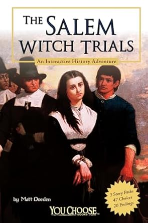 the salem witch trials an interactive history adventure 1st edition matt doeden 1429654783, 978-1429654784