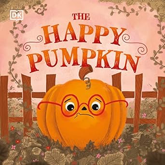 the happy pumpkin 1st edition dk ,mackenzie haley 0744033837, 978-0744033830