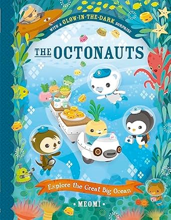 the octonauts explore the great big ocean now a major television series 1st edition meomi 0008283303,