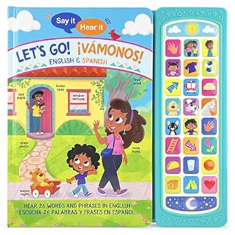 lets go vamonos english and spanish first words bilingual sound book for children and preschoolers early