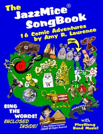 the jazzmice songbook 16 comic adventures by amy rebecca laurence 1st edition amy rebecca laurence