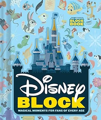 disney block magical moments for fans of every age 1st edition disney ,peski peski studio 1419740571,