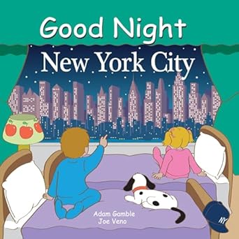 good night new york city 1st edition adam gamble ,joe veno 0977797937, 978-0977797936