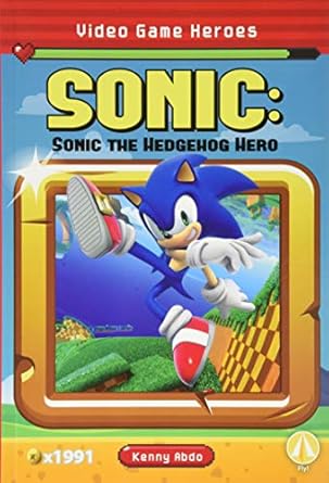 sonic sonic the hedgehog hero 1st edition kenny abdo 1644944227, 978-1644944226