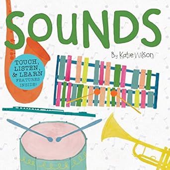 sounds touch listen and learn features inside 1st edition katie wilson 1486716490, 978-1486716494