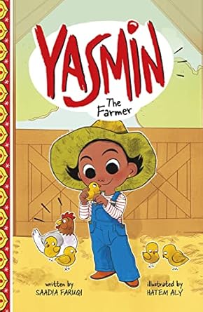 yasmin the farmer 1st edition saadia faruqi ,hatem aly 1666331406, 978-1666331400
