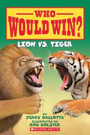 lion vs tiger 1st edition jerry pallotta ,rob bolster 0545175712, 978-0545175715
