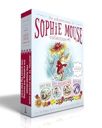 the adventures of sophie mouse collection #3 the great big paw print its raining its pouring the mouse house