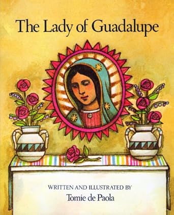 lady of guadalupe 1st edition tomie depaola 082340403x, 978-0823404032