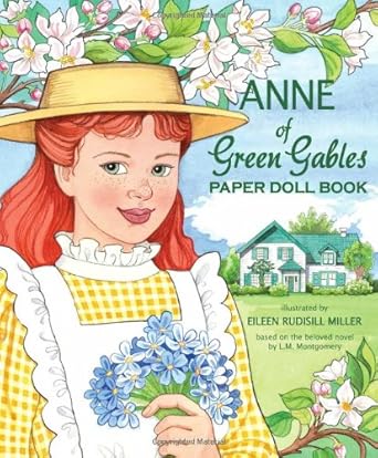 anne of green gables paper doll book 1st edition eileen rudisill miller ,sandy wagner ,paper dolls