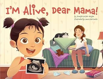 im alive dear mama 1st edition jennifer wilder morgan ,laura catrinella 1646071468, 978-1646071463