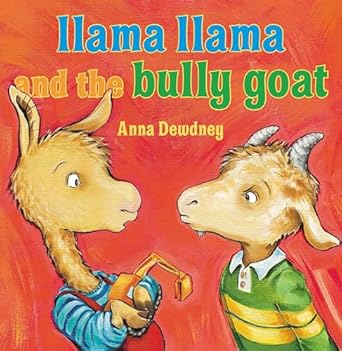 llama llama and the bully goat 1st edition anna dewdney 0670013951, 978-0670013951