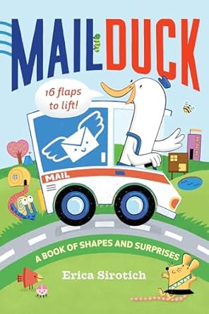 mail duck a book of shapes and surprises 1st edition erica sirotich 1419739891, 978-1419739897