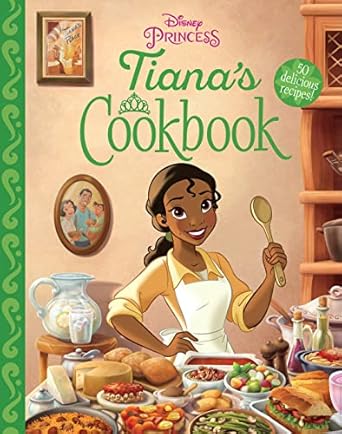 tianas cookbook 1st edition disney 1368074960, 978-1368074964