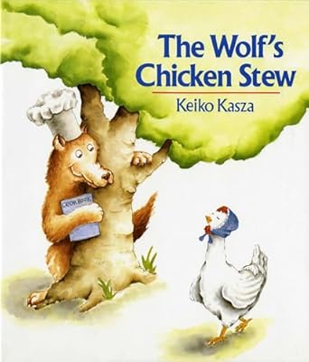 the wolfs chicken stew 1st edition keiko kasza 0698113748, 978-0698113749