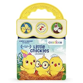 canticos little chickies / los pollitos bilingual / bilingue 3 button sound board book for babies and