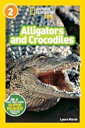 alligators and crocodiles 1st edition laura marsh 1426319479, 978-1426319471