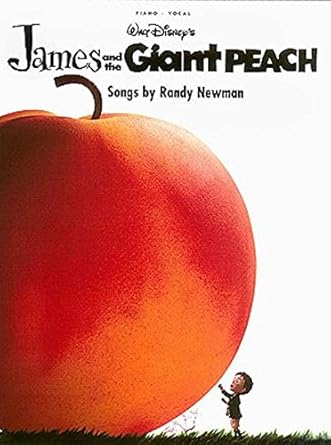 james and the giant peach 1st edition randy newman 0793564808, 978-0793564804