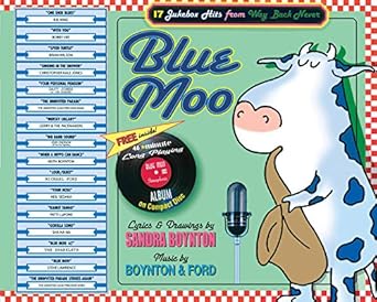 blue moo 17 jukebox hits from way back never 1st edition sandra boynton ,michael ford 0761147756,