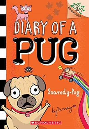 scaredy pug a branches book 1st edition kyla may 1338713442, 978-1338713442