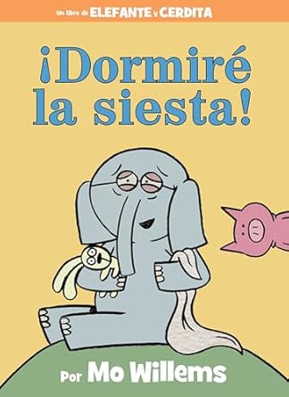 dormire la siesta 1st edition mo willems 1368071635, 978-1368071635