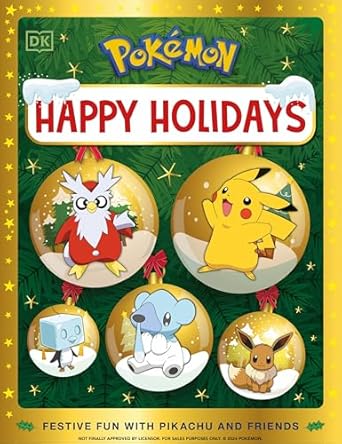 pokemon happy holidays festive fun with pikachu and friends 1st edition dk 0593965892, 978-0593965894