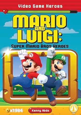 mario and luigi super mario bros heroes 1st edition kenny abdo 1644944200, 978-1644944202