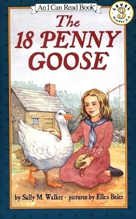 the 18 penny goose 1st edition sally m walker ,ellen beier 0064442500, 978-00644425030064442500,978-0064442503