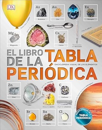 el libro de la tabla periodica 1st edition dk 1465471766, 978-1465471765