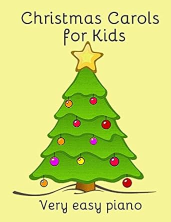 christmas carols for kids popular carols arranged for easy piano 1st edition heather milnes 1503079244,