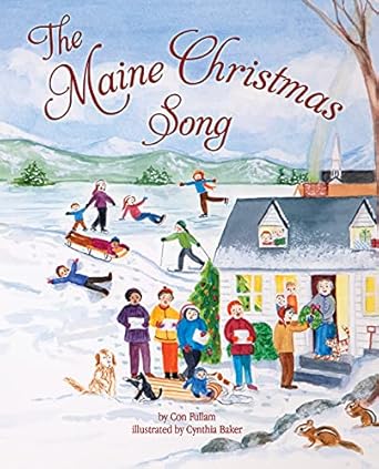 the maine christmas song 1st edition con fullam ,cynthia baker 1954277008, 978-1954277007