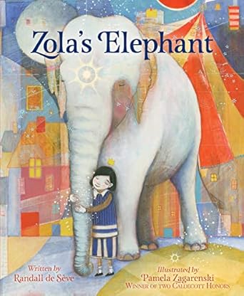 zolas elephant 1st edition randall de seve ,pamela zagarenski 1328886298, 978-1328886293