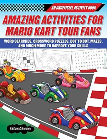 amazing activities for fans of mario kart tour an unofficial activity book word searches crossword puzzles