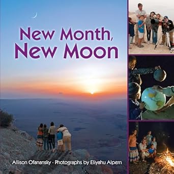 new month new moon 1st edition allison maile ofanansky ,eliyahu alpern 1467719455, 978-1467719452