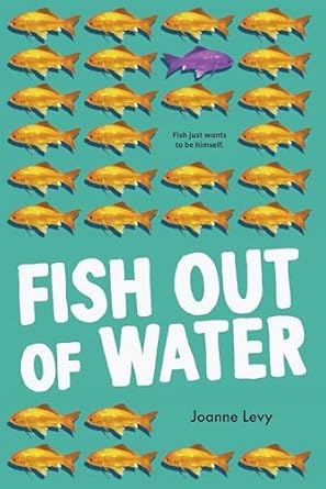 fish out of water 1st edition joanne levy 1459826590, 978-1459826595