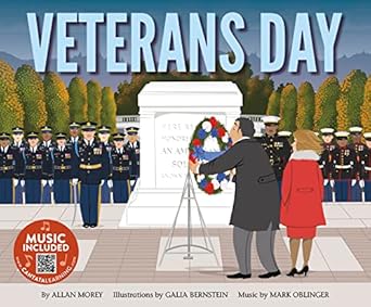 veterans day 1st edition allan morey ,gaila bernstein ,mark oblinger 166635256x, 978-1666352566