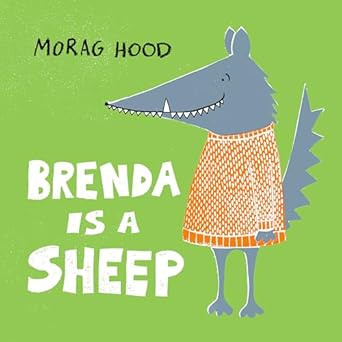 brenda is a sheep 1st edition morag hood 0593173805, 978-0593173800