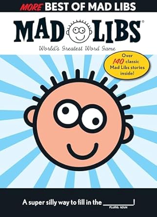 more best of mad libs over 140 classic mad libs stories 1st edition roger price ,leonard stern ,mad libs