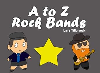 a to z rock bands abc rock bands with phonics sounds 1st edition lars tilbrook ,richie williams 1949002969,