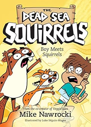 boy meets squirrels 1st edition mike nawrocki ,luke seguin magee 1496435028, 978-1496435026