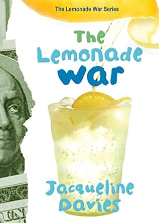 the lemonade war 1st edition jacqueline davies 0618750436, 978-0618750436