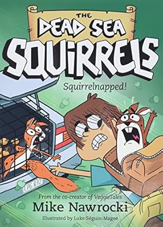 squirrelnapped 1st edition mike nawrocki ,luke seguin magee 1496435109, 978-1496435101